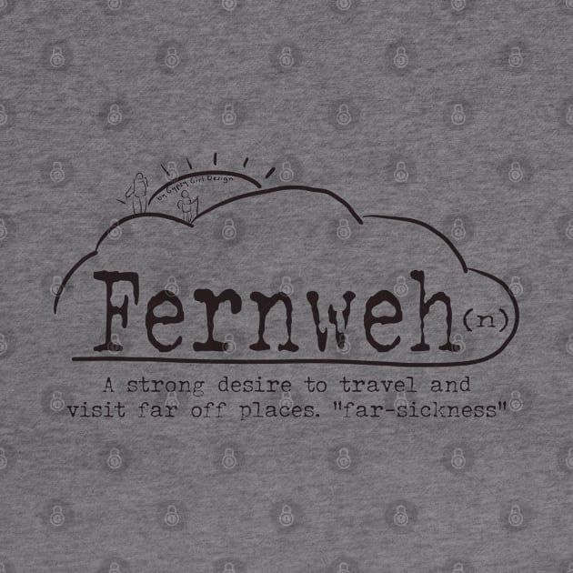 Word Play: Fernweh (Far-sickness) by Gypsy Girl Design